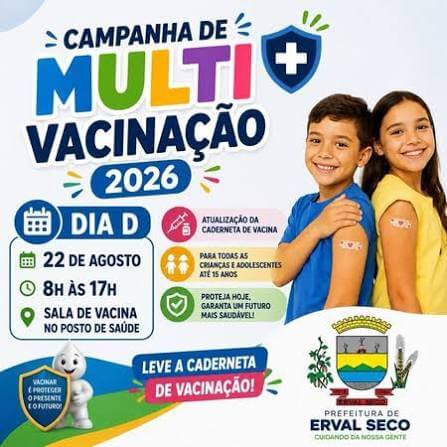 Capa Erval Seco realiza Dia D da Campanha de Multivacinação neste sábado